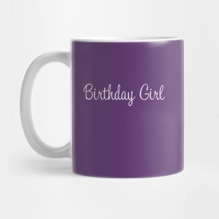 Birthday Girl Mug